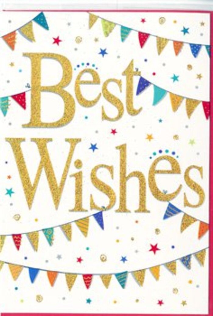 The card presents a scene of joyful celebration framed in calm simplicity, like a bright moment enjoyed on a quiet Wapping side street. Dominating the centre, the phrase Best Wishes is spelled out in rich, golden script, the brush-style letters flowing confidently across the crisp white card. The gold is slightly textured, with a gentle glittering finish that suggests embossing, so you can almost feel the raised sparkle under your fingers, similar to the glint of street lamps reflecting on the water at dusk. Encircling this central message, strings of colourful bunting glide in loose arches from one edge to the other, soft curves echoing the relaxed sway of banners hung over a local fête near Wapping Rose Gardens. Each miniature flag stands apart with its own personality-some in solid jewel tones of sapphire, ruby, and emerald, others decorated with fine stripes, dots, or patchwork-style designs. The colours remain bright but not harsh, giving a warm, inviting tone rather than a loud one. Between and around the bunting lines, tiny starbursts and round confetti dots pepper the white space. They appear in coordinating shades-gold, blue, red, and green-creating the impression that someone has just tossed confetti into the air to mark a special achievement. Despite this playful energy, the design stays balanced and refined, with plenty of breathing room so the eye rests easily on the central message. This makes the card wonderfully versatile: it could celebrate exam results, a new flat around Wapping, a retirement, or any good news worth marking with flowers and a note. The overall feeling is one of sincere happiness, gentle encouragement, and shared pride in a milestone reached.